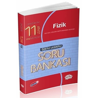 Editör 11. Sınıf Fizik Özetli Lezzetli Soru Bankası (Yeni) Kolektif