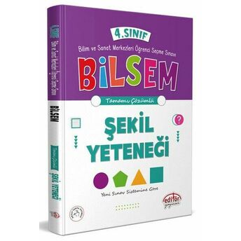 Editör 4. Sınıf Bilsem Hazırlık Şekil Yeteneği Tamamı Çözümlü Komisyon