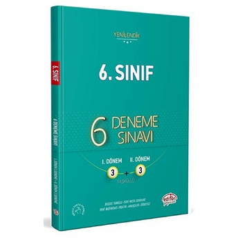 Editör 6. Sınıf 6 (3 3) Deneme Sınavı Tamamı Çözümlü (Yeni) Kolektıf