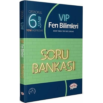 Editör 6. Sınıf Vıp Fen Bilimleri Soru Bankası Kolektif