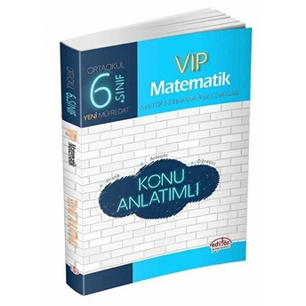 Editör - 6.Sınıf Vıp Matematik Konu Anlatımlı Kolektif