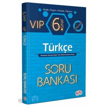 Editör 6. Sınıf Vıp Türkçe Soru Bankası (Yeni)