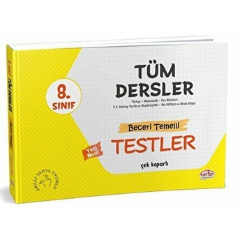 Editör 8. Sınıf Tüm Dersler Beceri Temelli Testler (Yeni) Kolektif