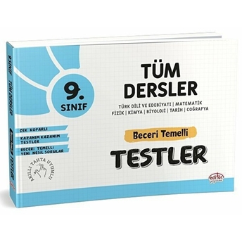 Editör 9. Sınıf Tüm Dersler Beceri Temelli Testler (Yeni) Kolektif