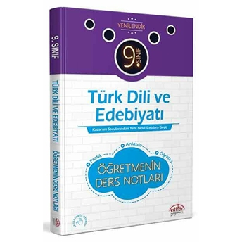 Editör 9. Sınıf Türk Dili Edebiyatı Öğretmenin Ders Notları