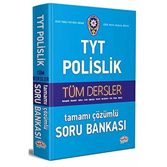 Editör Tyt Polislik Hazırlık Tüm Dersler Çözümlü Soru Bankası Kolektıf