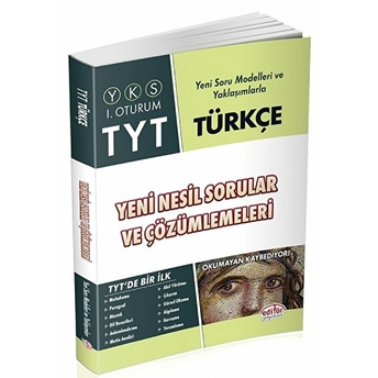 Editör Tyt Türkçe Yeni Nesil Sorular Ve Çözümlemeleri (Yeni) Kolektif