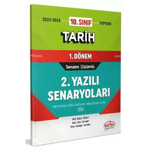 Editör Yayınları 10. Sınıf Tarih 1. Dönem Ortak Sınavı 2. Yazılı Senaryoları Tamamı Çözümlü Komisyon