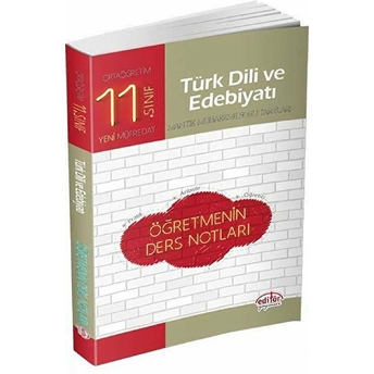 Editör Yayınları 11. Sınıf Türk Dili Ve Edebiyatı Öğretmenin Ders Notları