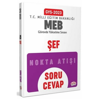 Editör Yayınları 2023 Milli Eğitim Bakanlığı Şef Gys Soru-Cevap Komisyon