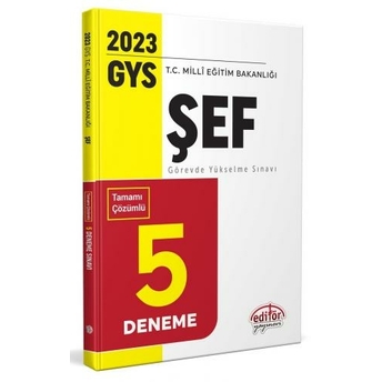 Editör Yayınları 2023 Milli Eğitim Bakanlığı Şef Tamamı Çözümlü Gys 5 Deneme Sınavı Komisyon