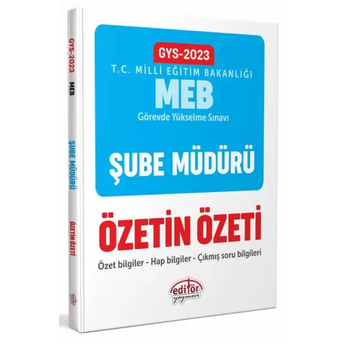 Editör Yayınları 2023 Milli Eğitim Bakanlığı Şube Müdürlüğü Gys Özetin Özeti Komisyon