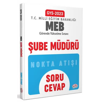 Editör Yayınları 2023 Milli Eğitim Bakanlığı Şube Müdürü Gys Soru-Cevap Komisyon