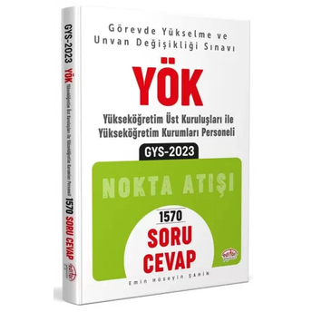 Editör Yayınları 2023 Yüksek Öğretim Kurumu (Yök) Gys Nokta Atışı Soru-Cevap Komisyon