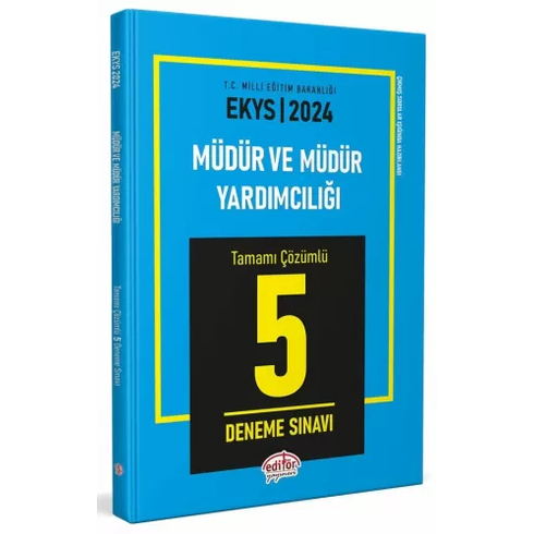 Editör Yayınları 2024 Meb Ekys Müdür Ve Müdür Yardımcılığı Tamamı Çözümlü 5 Deneme Sınavı Komisyon