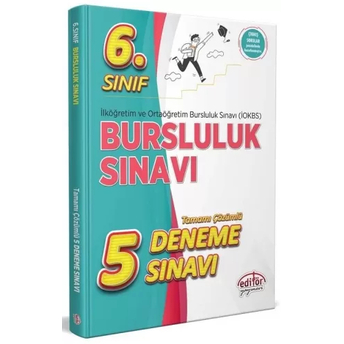 Editör Yayınları 6. Sınıf Bursluluk Sınavı Çözümlü 5 Deneme Sınavı Komisyon