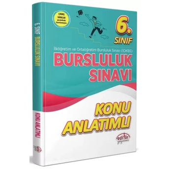 Editör Yayınları 6. Sınıf Bursluluk Sınavı Konu Anlatımlı Komisyon