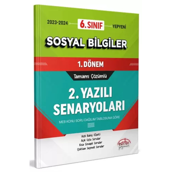 Editör Yayınları 6. Sınıf Sosyal Bilgiler 1. Dönem Ortak Sınavı 2. Yazılı Senaryoları Tamamı Çözümlü Komisyon