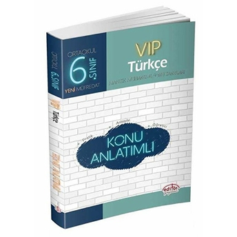 Editör Yayınları 6. Sınıf Vip Türkçe Konu Anlatımlı