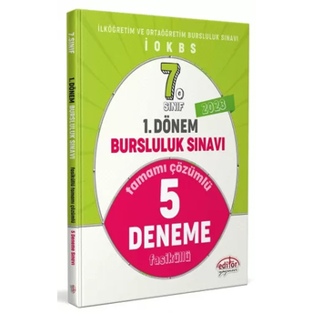 Editör Yayınları 7. Sınıf 1. Dönem Bursluluk Sınavı Tamamı Çözümlü 5 Deneme Sınavı Komisyon