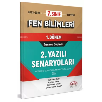 Editör Yayınları 7. Sınıf Fen Bilimleri 1. Dönem Ortak Sınavı 2. Yazılı Senaryoları Tamamı Çözümlü Komisyon