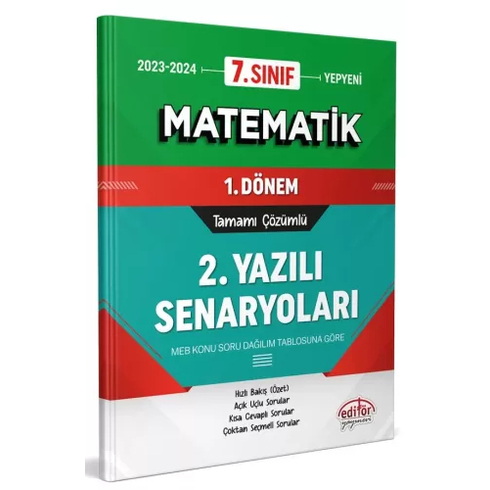 Editör Yayınları 7. Sınıf Matematik 1. Dönem Ortak Sınavı 2. Yazılı Senaryoları Tamamı Çözümlü Komisyon