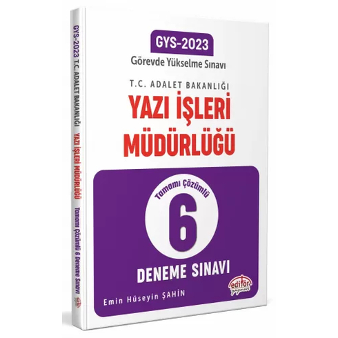 Editör Yayınları Adalet Bakanlığı Yazı Işleri Müdürlüğü Gys Tamamı Çözümlü 6'Lı Deneme Sınavı Emin Hüseyin Şahin