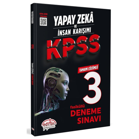 Editör Yayınları Kpss Genel Yetenek Genel Kültür Yapay Zeka Ve Insan Karışımı Fasikül 3 Deneme Çözümlü Komisyon