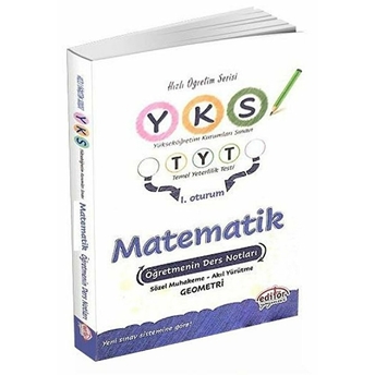 Editör Yks 1. Oturum Tyt Matematik Öğretmenin Ders Notları Kolektif