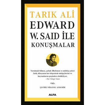 Edward W. Said Ile Konuşmalar Tarık Ali