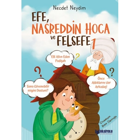 Efe Nasreddin Hoca Ve Felsefe-1 - Necdet Neydim (Ciltli)