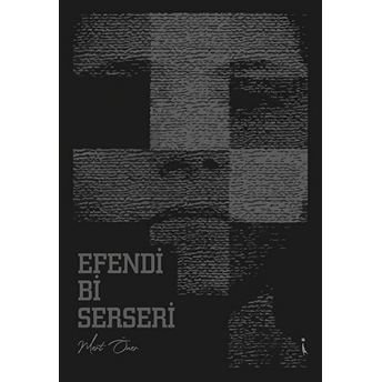 Efendi Bi Serseri - Kolektif