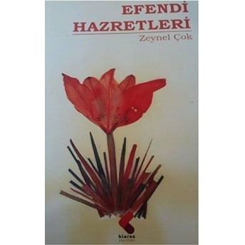 Efendi Hazretleri Zeynel Çok