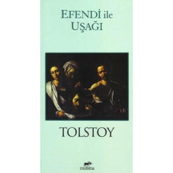 Efendi Ile Uşağı Lev Nikolayeviç Tolstoy