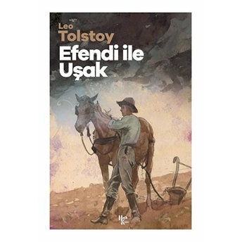 Efendi Ile Uşak Lev Nikolayeviç Tolstoy