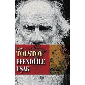 Efendi Ile Uşak Lev Tolstoy