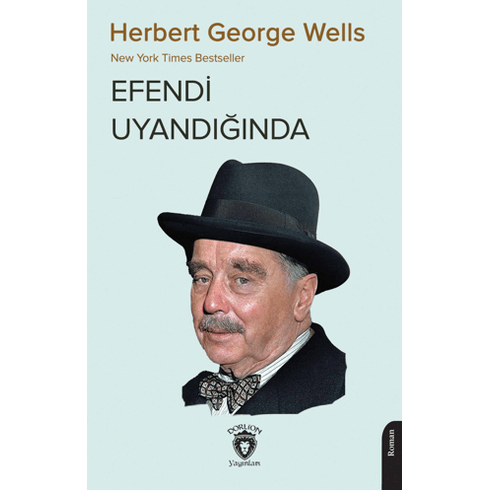 Efendi Uyandığında Herbert George Wells