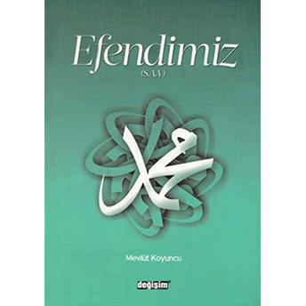 Efendimiz (S.a.v)