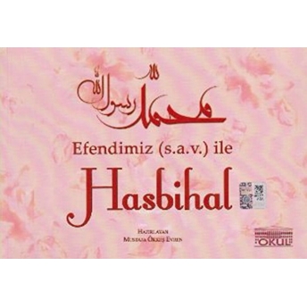 Efendimiz (S.a.v.) Ile Hasbihal