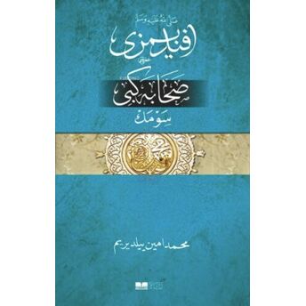 Efendimizi Sahabe Gibi Sevmek Osmanlıca Muhammed Emin Yıldırım