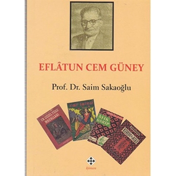 Eflatun Cem Güney Saim Sakaoğlu