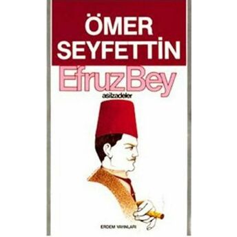 Efruz Bey Ömer Seyfettin