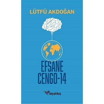 Efsane Cengo - 14 Lütfü Akdoğan