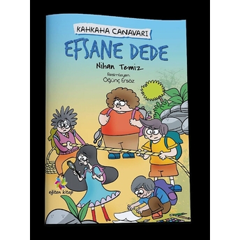 Efsane Dede - Kahkaha Canavarı Nihan Temiz