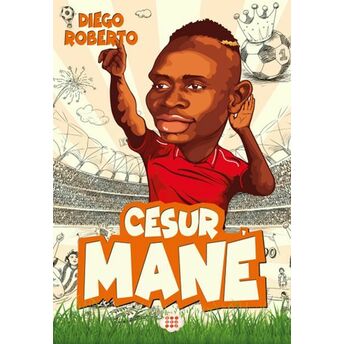 Efsane Futbolcular Cesur Mane Diego Roberto