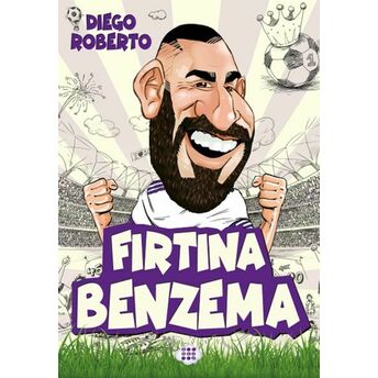 Efsane Futbolcular Fırtına Benzema Diego Roberto