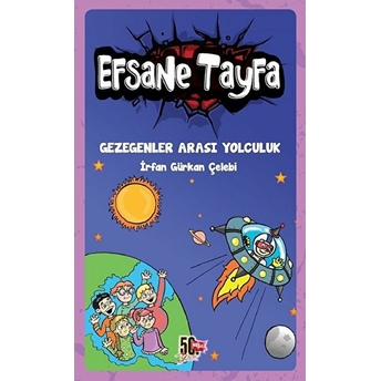 Efsane Tayfa - Gezegenler Arası Yolculuk Irfan Gürkan Çelebi