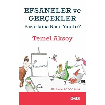 Efsaneler Ve Gerçekler Temel Aksoy