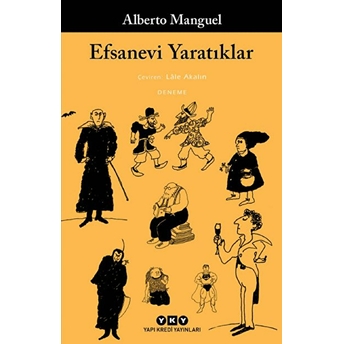 Efsanevi Yaratıklar Alberto Manguel