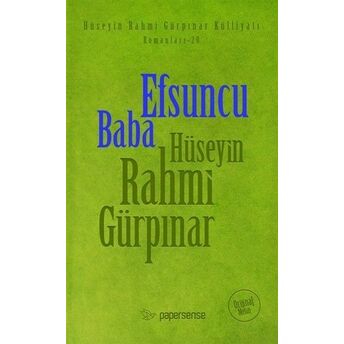 Efsuncu Baba (Orijinal Metin Deri Kapak) Hüseyin Rahmi Gürpınar